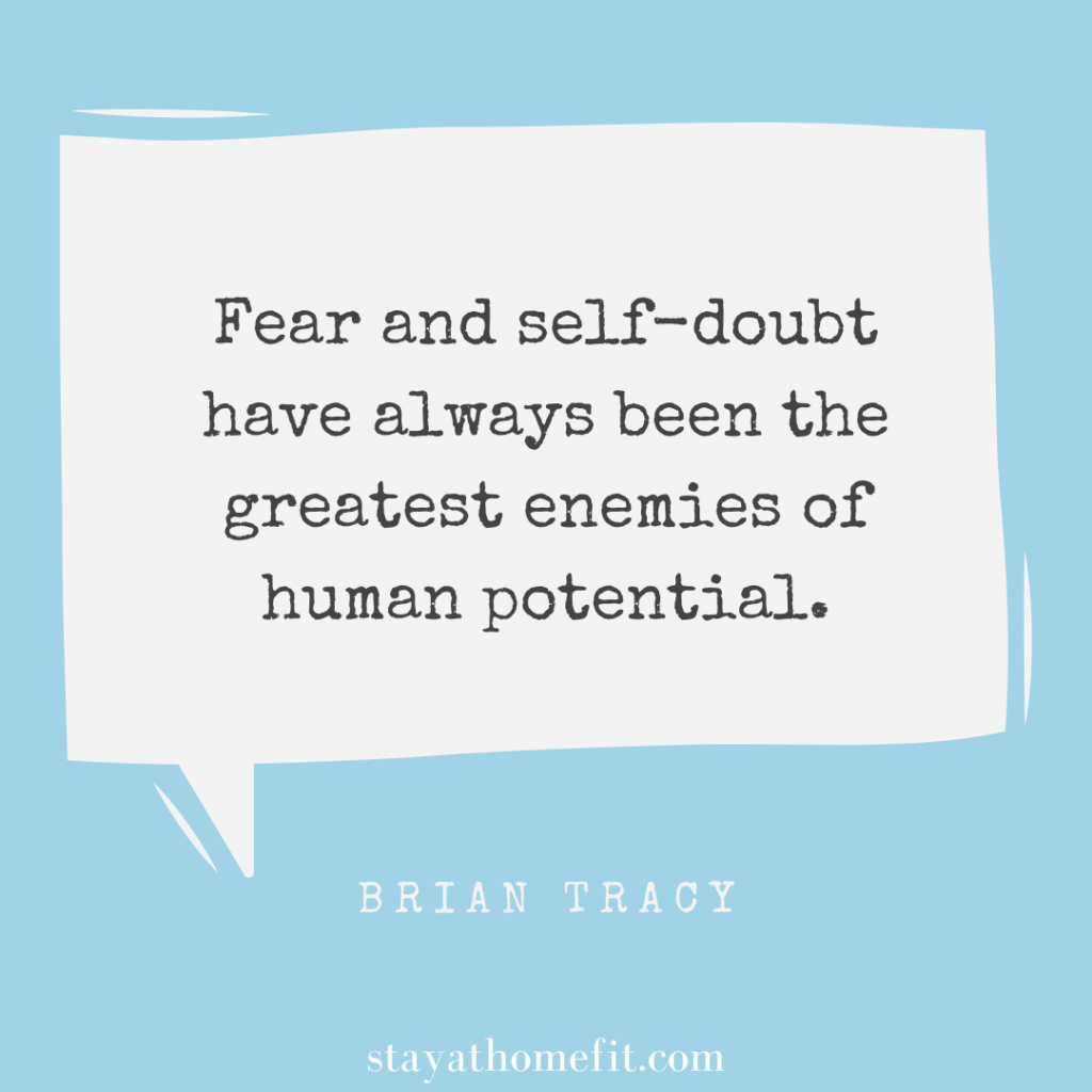 Brian Tracy quote: Fear and self-doubt have always been the greatest enemies of human potential.