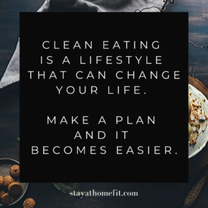 clean eating is a lifestyle