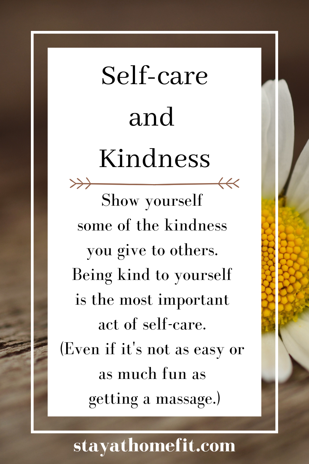 Self-care and Kindness