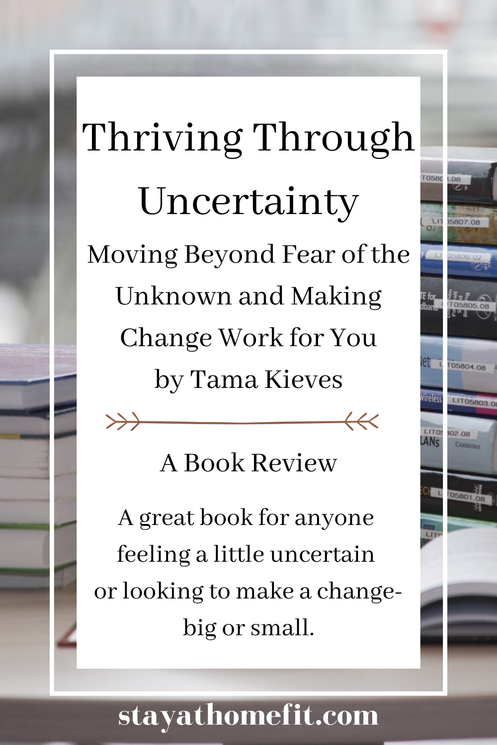 Thriving Through Uncertainty book review