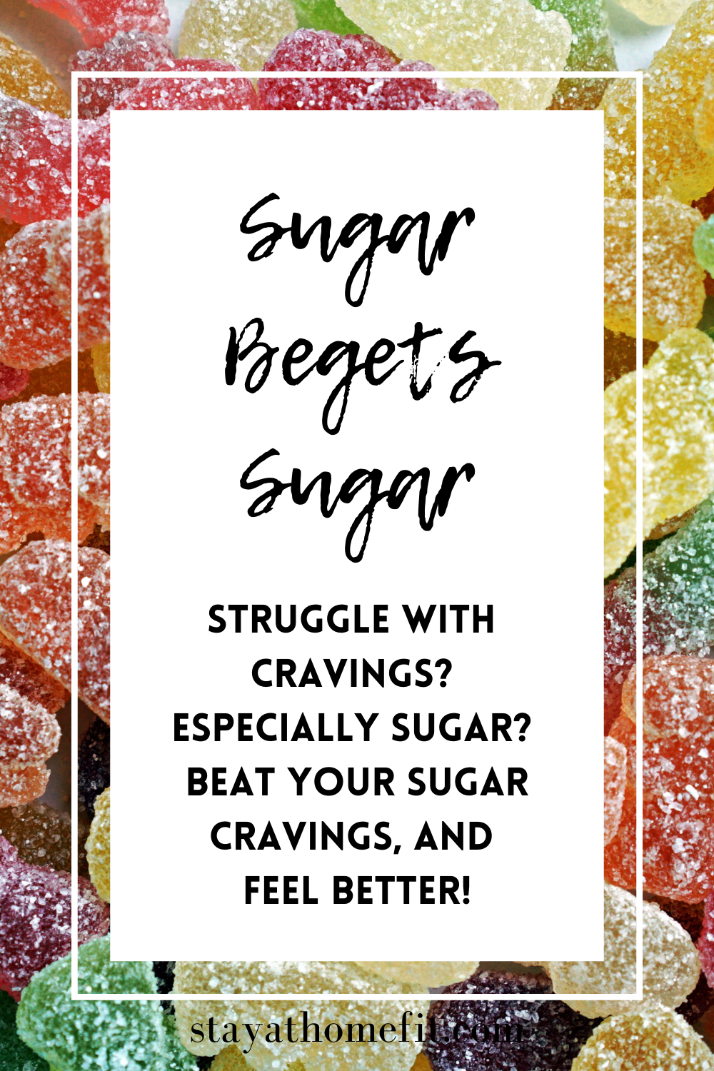 Sugar begets Sugar